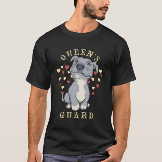 Queens Guard Pitbull Dog Geschenk T-Shirt (Vorderseite)