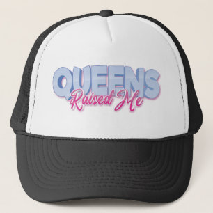Queens hat mich New York angehoben Truckerkappe