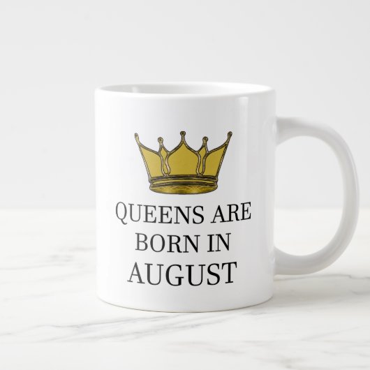 Queens im August Geboren Jumbo-Tasse (Rechts)