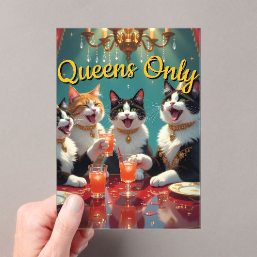 Queens only! acryleinladungen (Insitu (Handheld))