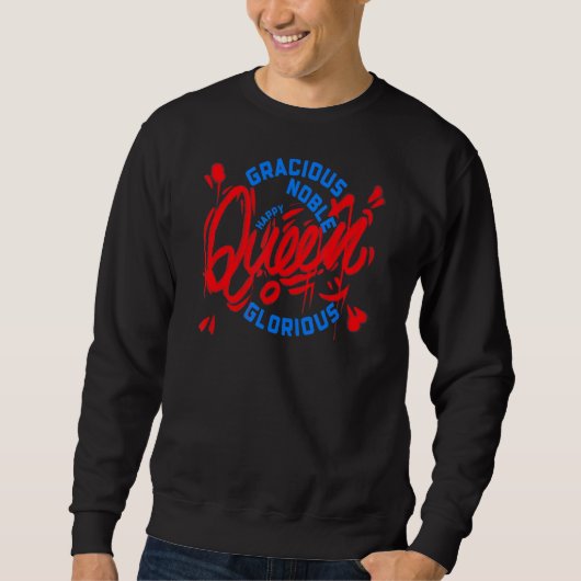 Queen's Platinum Jubilee Gracious Noble Happy & Gl Sweatshirt (Vorderseite)