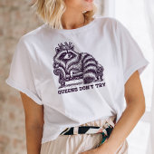 Queens probieren keinen lustigen Illustrierten Rac T-Shirt