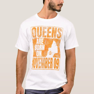 Queens sind am 9. November Geboren T-Shirt