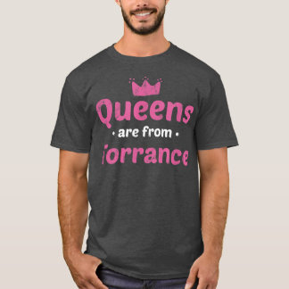Queens sind aus Torrance California Heimat Ca Ho T-Shirt