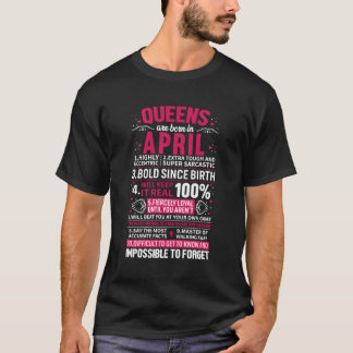 Queens sind im April Geboren T-Shirt