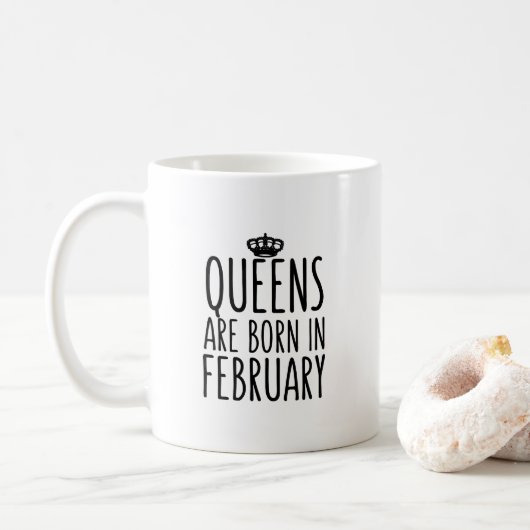Queens sind im Februar geboren Coffee Tasse (Mit Donut)
