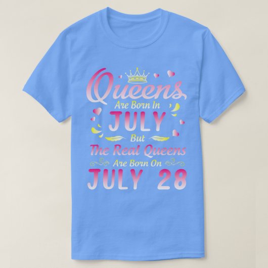 Queens sind im Juli Geboren, aber die wahren Queen T-Shirt (Design vorne)
