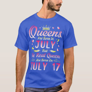 Queens sind im Juli Geboren, aber die wahren Queen T-Shirt
