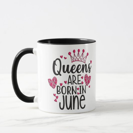 Queens sind im Juni Geboren Tasse (Links)