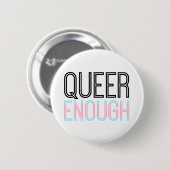 Queer genug Knopf Transportes Button (Vorne & Hinten)