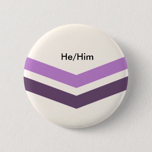 Queer Pronomen-Knopf He/Him Button (Vorderseite)
