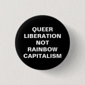 queer Regenbogenkapitalismus der Befreiung nicht Button (Vorderseite)