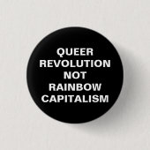 queer Regenbogenkapitalismus der Revolution nicht Button (Vorderseite)