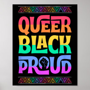 Queer schwarzer Proud-Juneteentlicher Gay Pride Bl Poster
