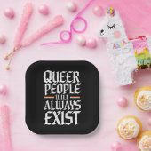 Queer Stolz Quee Menschen werden es immer geben Pappteller (Party)