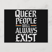 Queer Stolz Quee Menschen werden es immer geben Postkarte (Vorderseite)