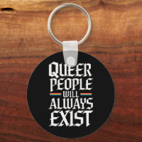 Queer Stolz Quee Menschen werden es immer geben
