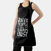 Queer Stolz Quee Menschen werden es immer geben Schürze (InSitu)