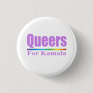 Queers for Kamala / Kamala Harris Button