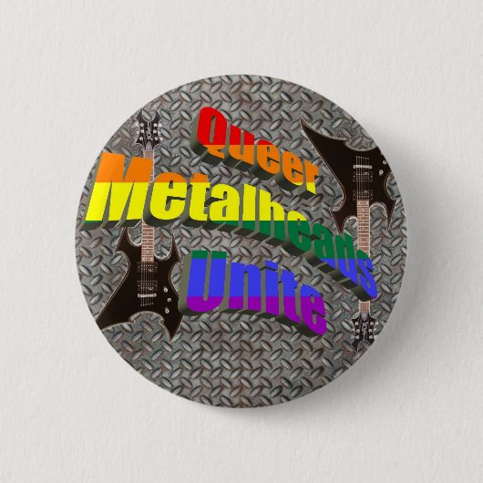 Quees Metalheads vereinigen Button (Vorderseite)