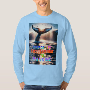 Quelle der Förderung der Menschheit T-Shirt