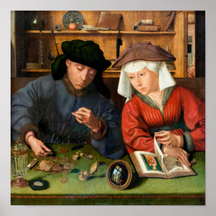 Quentin Matsys - Der Geldwechsler und seine Frau Poster