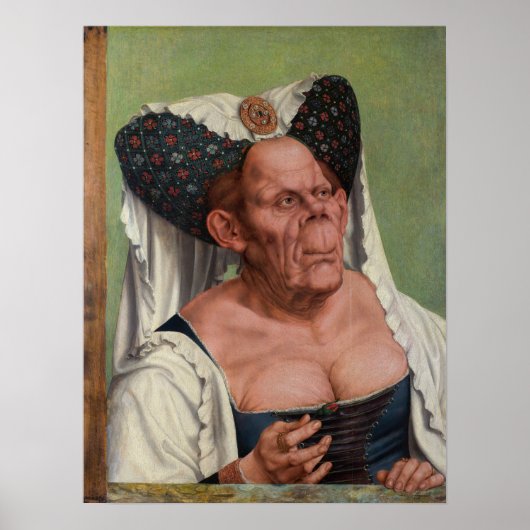 Quentin Matsys - Eine Groteske Alte Frau Poster (Vorne)
