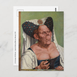 Quentin Matsys - Eine Groteske Alte Frau Postkarte