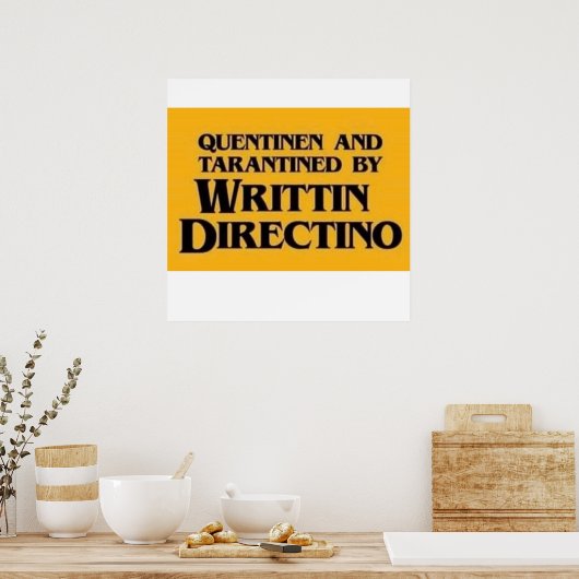 Quentin Tarantino Poster (Küche)