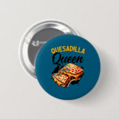 Quesadilla-Königin mexikanisches Essen Cinco de Ma Button (Vorne & Hinten)