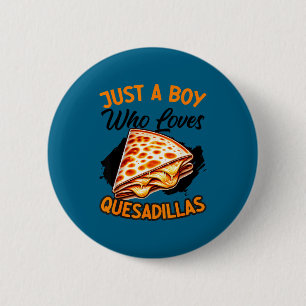 Quesadilla mexikanisches Essen Mexiko Cinco de May Button