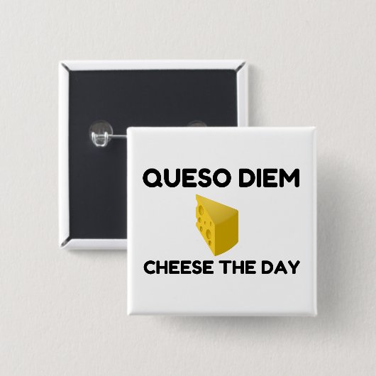 Queso Diem Button (Vorne & Hinten)