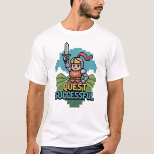 Quest erfolgreich 8-Bit-Motivation T-Shirt