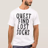 Quest: Finde verlorene Socken T-Shirt (Vorderseite)