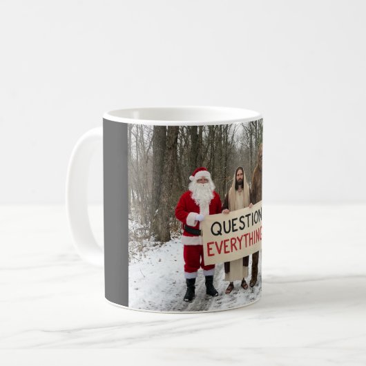 Question Everything Kaffeetasse (Vorderseite Links)