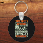 Questionable Knowledge Fireman Gift Proud Firefigh Schlüsselanhänger (Vorderseite)