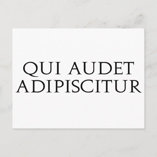 Qui Audet Adipiscitur Postkarte (Vorderseite)