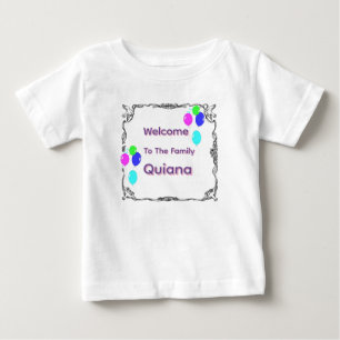 "Quiana" Willkommen in der Familie, Baby T-shirt