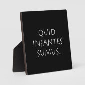 Quid infantes sumus fotoplatte (Vorderseite)