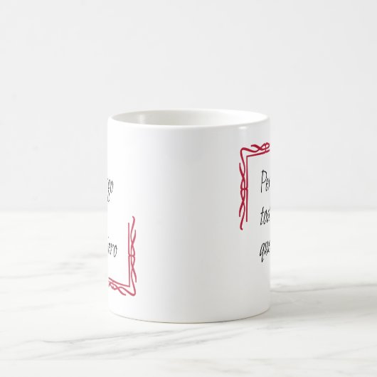 Quiero di Sprichwort Kaffeetasse (Mittel)