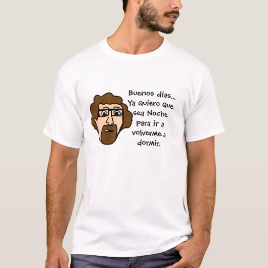 Quiero dormir T - Shirt (Vorderseite)