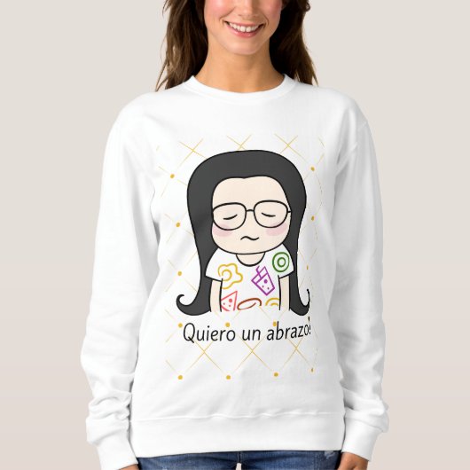 Quiero un abrazo, Mädchen Sweatshirt (Vorderseite)