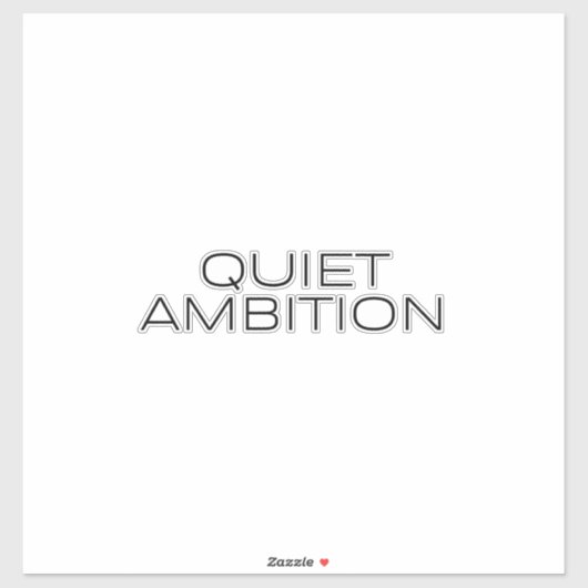 Quiet Ambition Minimalist Laptop Sticker (Blatt)