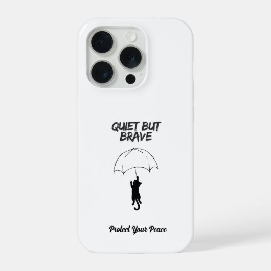 Quiet But Brave – Custom Text Cat iPhone Case Hülle (Rückseite)