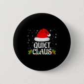 Quiet Claus Christmas Lights Santa Pajama Family M Button (Vorderseite)