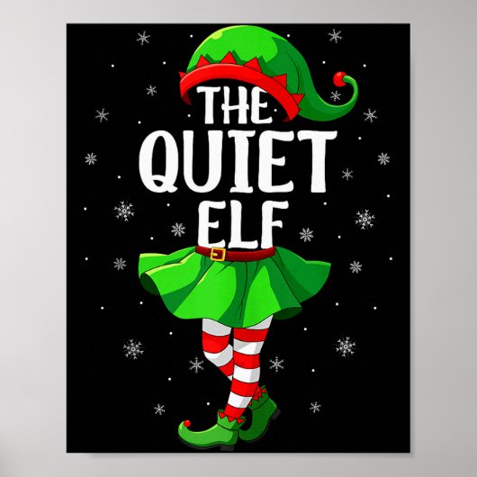Quiet Elf Christmas Girls Women Elf Squad Xmas Fam Poster (Vorne)