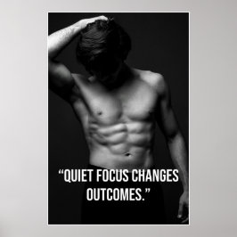 Quiet Focus Changes Outcomes – Quote Poster
