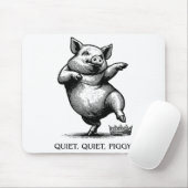 Quiet Ggy Meme Feminist Subtle Humor Protest Resis Mousepad (Mit Mouse)