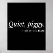 Quiet Ggy Sarcastic For Women Poster (Vorne)