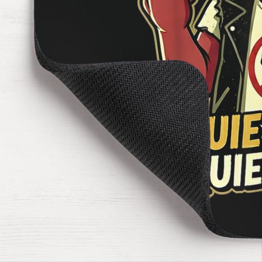 Quiet Ggy Sarcastic Litical Humor Funny Design Gif Mousepad (Ecke)